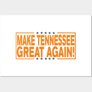 Make Tennessee Great Again! Posters and Art